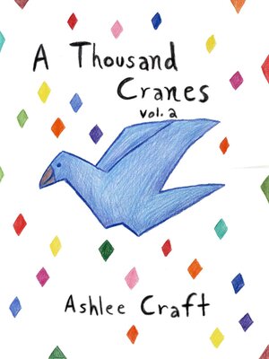 cover image of A Thousand Cranes--Volume 2